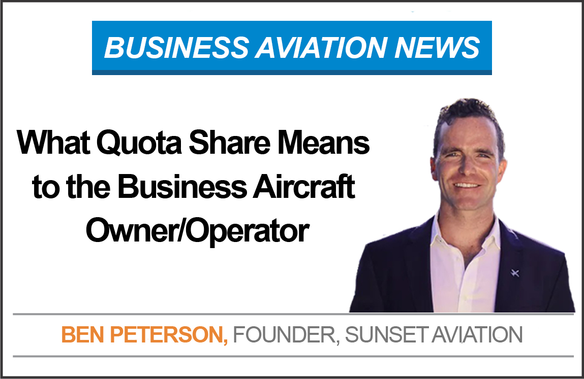 What Quota Share Means to the Business Aircraft Owner/Operator